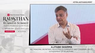 Ajitabh Sharma, IAS, Principal Secretary shares his vision for ETRajasthan Business Summit