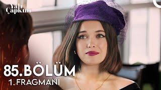 Yalı Çapkını 85. Bölüm Fragman