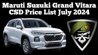 Maruti Suzuki Grand Vitara CSD Price List 2024 #csd