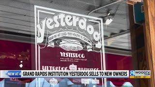 Grand Rapids institution Yesterdog sells to new owner