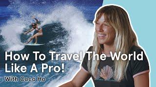 These Travel Hacks Will Change Your Life! With Coco Ho