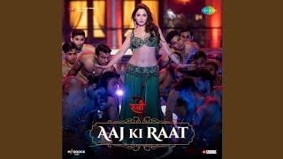 Aaj Ki Raat (From "Stree 2")