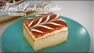 TRES LECHES CAKE -Milk Cake Turkish Style | Trileçe