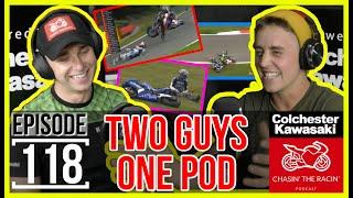 Chasin' The Racin' #118 Two Guys One Pod