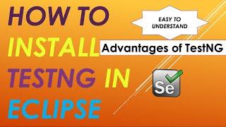 What is TestNG? | How to install TestNG in Eclipse?