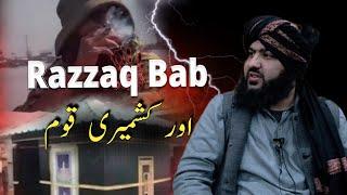 Razzaq Bab aur Kashmiri Qoum || Hafiz Aadil siddique