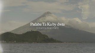 dwta - Padaba Taka (Instrumental)