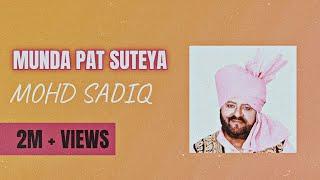 Munda Pat Suteya - Mohammad Sadiq X The Beat Boss