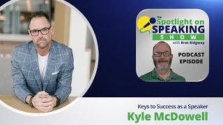 Former Fortune 10 Exec Turned Speaker, Author, & Leadership Coach Kyle McDowell is on a Quest