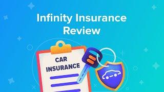 Infinity Insurance Review