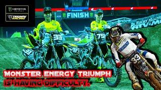 Monster Energy Triumph Racing is Having Difficulty. ( Failed in the first season )