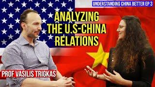 U.S-China relations: Possibility of Proxy War, future ahead || Prof Vasilis Trigkas explains