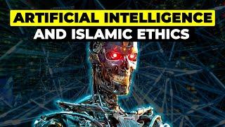 Artificial Intelligence and Islamic Ethics with Prof Mohammed Ghaly