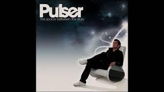 Pulser - The Space Between The Stars (2011) trance | progressive trance | uplifting trance | techno