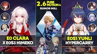 E0 Clara x Himeko & E0S1 Yunli Hypercarry | Pure Fiction 4 | Honkai Star Rail 2.6