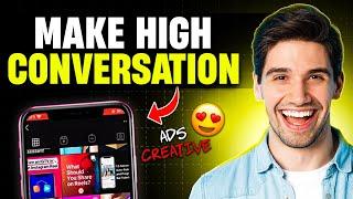 How to Make High Conversation Ads Creatives for TikTok Ads 