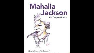 ToGether Mahalia Jackson Gospel Musical