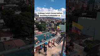 Watch this before visiting Medellin, Colombia 