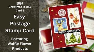 Postage Stamp Card - Christmas in July - 2024