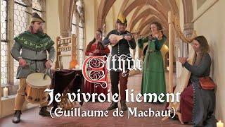 𝕰𝖑𝖙𝖍𝖎𝖓 - Je vivroie liement (Guillaume de Machaut)