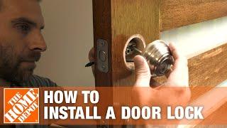 How to Install a Door Lock | The Home Depot