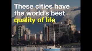 These cities have the world’s best quality of life