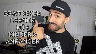 Beatboxen lernen für Kinder & Anfänger