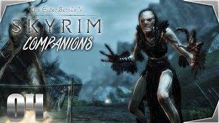 Skyrim: Companions - Part 4 - Blood's Honor