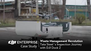 Revolutionizing Waste Management: Tata Steel's Journey with DJI Dock 2 