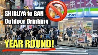 Shibuya to Ban Outdoor Drinking Year Round | Japan’s Reaction to Bad Tourists