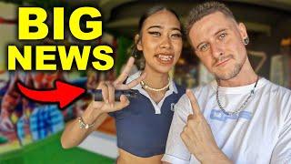 Life in Thailand: with my Thai Girlfriend (BIG NEWS)