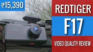 RedTiger F17 Triple Dashcam Video Quality REVIEW: Value for Money Performance! | Gizmobeep