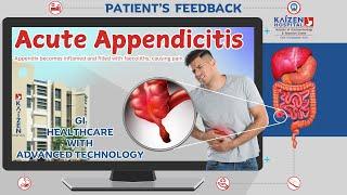 Patient Feedback | Mr. Ronak Modi   | Kaizen Hospital | Acute Appendicitis