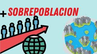 SOBREPOBLACION ¿Qué es?, ¿Cómo se origina?