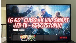 Quick Look Review LG 65" Class 4K UHD Smart LED TV - 65UQ7570PUJ #lg  #lgtv  #nanocelltv #smartv