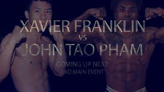 XKO 58 Xavier Franklin vs John Tao