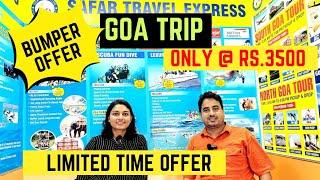 Goa Trip @Just Rs. 3500 Book Now | गोआ घुमे मात्र Rs. 3500