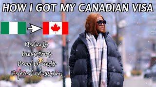 HOW I GOT MY CANADIAN STUDY VISA / Medicals, Biometrics, Dealing with Visa Delay