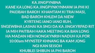 KA MEETING  LASHAI KA SNGI HA MADAN HEH NONGKYNRIH HA KA POR 10 BAJE MYNSTEP