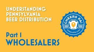 Understanding PA Beer Distribution: Wholesalers | Cheers PA Beer Tours Season 2 Ep. 13