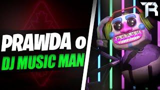  Kim Jest: DJ MUSIC MAN z FNAF SB *historia postaci*