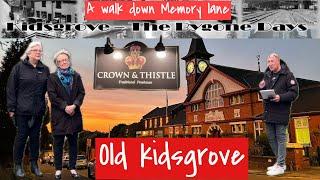 The Old Kidsgrove Part one Visiting the areas from Kidsgrove the Bygone days musical