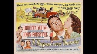 It Happens Every Thursday (1953)