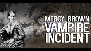 Mercy Brown Vampire Incident | Rhode Island Legend