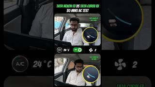 Tata Nexon EV Vs Tata Curvv EV 30 Mins AC Test! #comparison