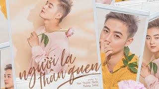 NGƯỜI LẠ THÂN QUEN - THANH DUY | OFFICIAL LYRIC VIDEO