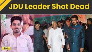 JD(U) Leader Saurav Kumar Shot Dead By Bike-Borne Assailants In Patna | Bihar News | Nitish Kumar