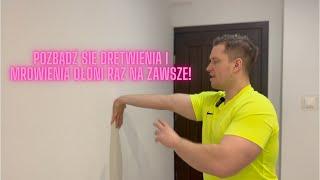 Pozbądź się drętwienia i mrowienia rąk. Ćwiczenia na drętwienie rąk. KOMPLETNA TERAPIA W DOMU!