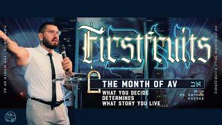 TORCC NY - "Firstfruits: The Month of Av" - Sunday PM | Ps. Nathan Kassas