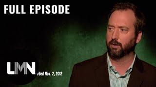 The Haunting Of... Tom Green (Season 3, Episode 14) | Full Episode | LMN